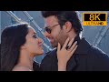 8k Ultra HD Songs 60fps Ye Chota Nuvvunna Telugu Full Resolution 4k Sahoo Prabhas Shraddha TFI New