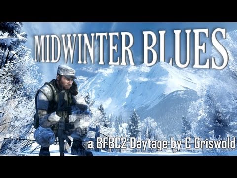 Midwinter Blues - A BFBC2 Daytage by C Griswold