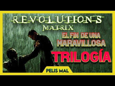 Un final a la altura - Matrix Revolutions