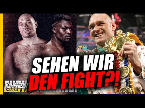 Tyson Fury will KAMPF gegen FRANCIS NGANNOU!