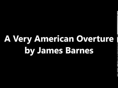 《東東》A Very American Overture by James Barnes
