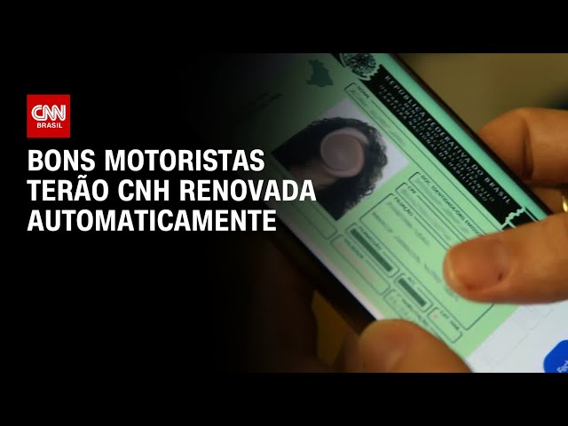 Renovação automática da CNH para motoristas sem infrações graves começa nesta sexta (9) | NOVO DIA