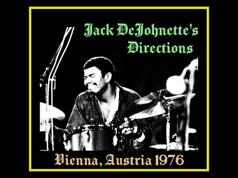 Jack DeJohnette's Directions - Vienna, Austria 1976  (Complete Bootleg)