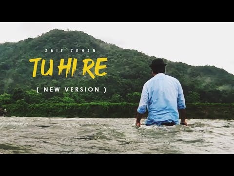 Tu Hi Re ( New Version ) ft. Saif Zohan | Tribute To A. R. Rahman | Hindi Unplugged Song 2021