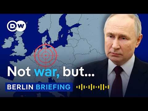 Why is Russia coming for Germany? | Berlin Briefing Podcast