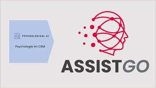 ASSIST GO - Psychologie im CRM