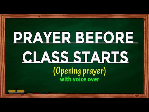 Prayer before Class starts || Opening Prayer