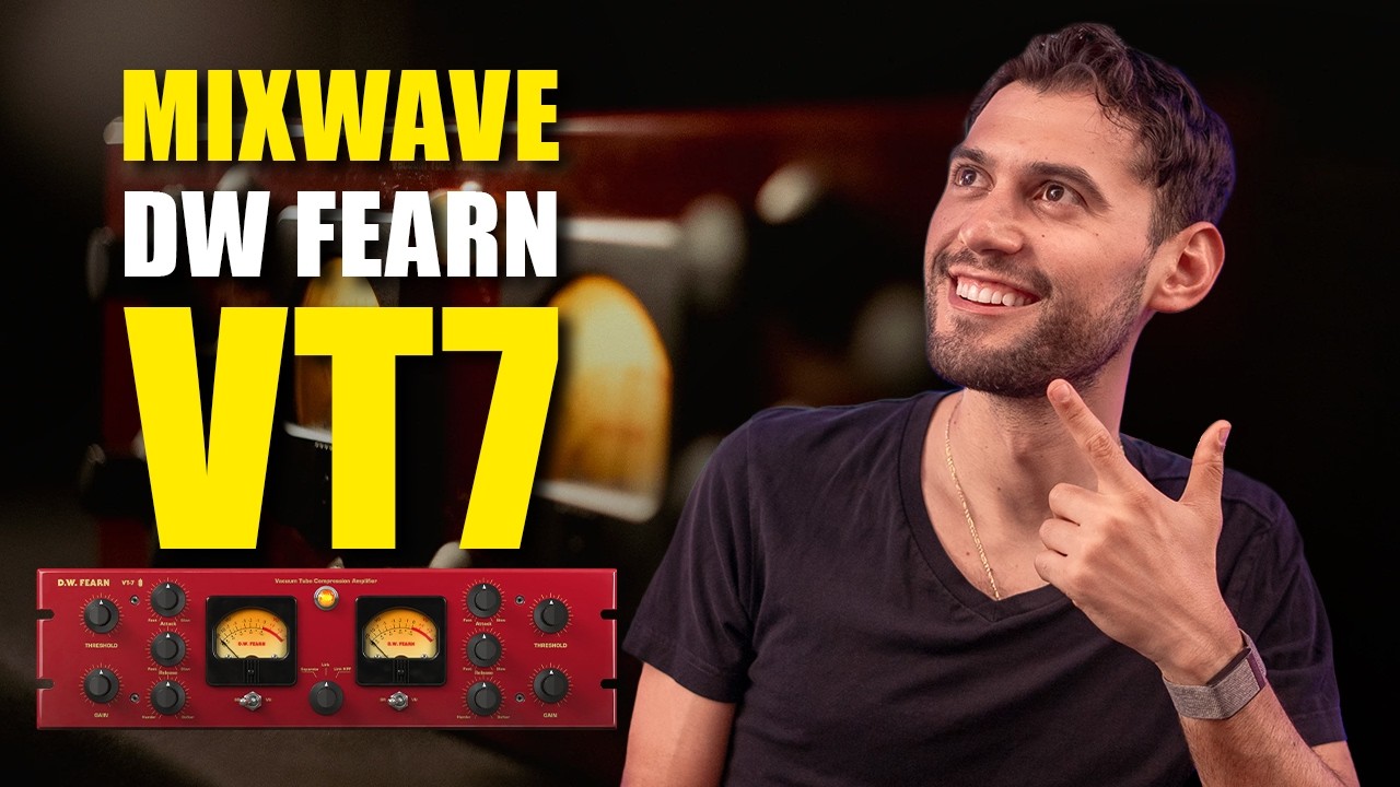 Mixwave DW Fearn VT7 | Mi nuevo COMPRESOR FAVORITO para el MIX BUS