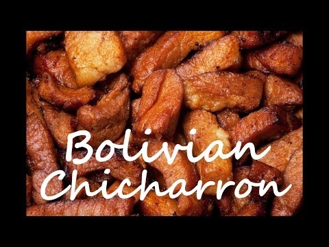 How to Make Bolivian Chicharron | The Frugal Chef