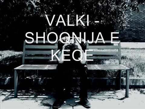Valki - shoqnija keqe