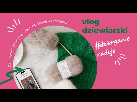 O moherach Novita i wzorach na dzianiny z moherem