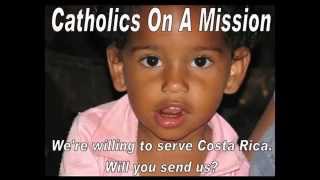 2013 Costa Rica Mission Trip - St. Bryce Foundation