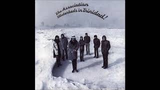 The Association - Please Don't Go (Round the Bend)