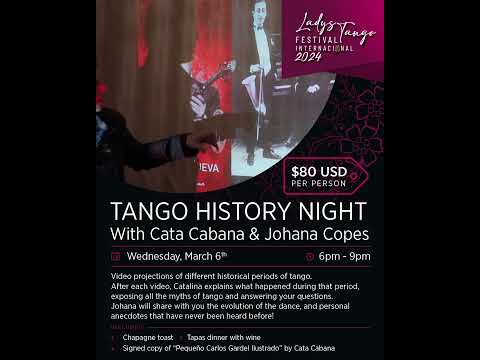 Noche de Historia del Tango con la Historiadora Catalina Cabana y Johana Copes.