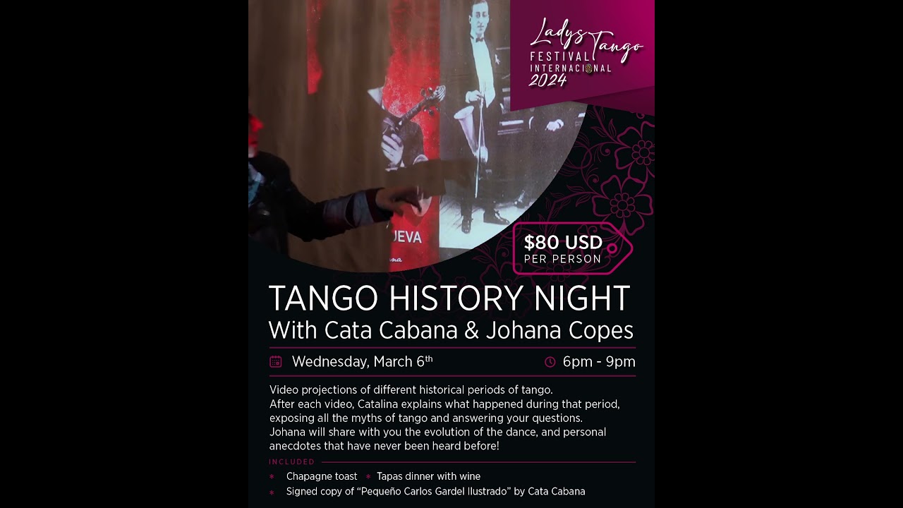 Noche de Historia del Tango con la Historiadora Catalina Cabana y Johana Copes.