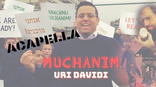 URI DAVIDI - Muchanim [Acapella] (Official Music Video) | אורי דוידי - מוכנים ווקאלי