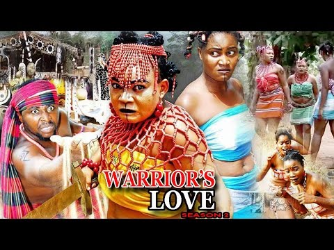 Warrior's Love Season 1 - 2017 latest Nigerian Nollywood Movie