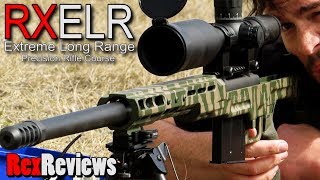 ELR - Training to Shoot Over 2,500 yards! ~ Rex Reviews