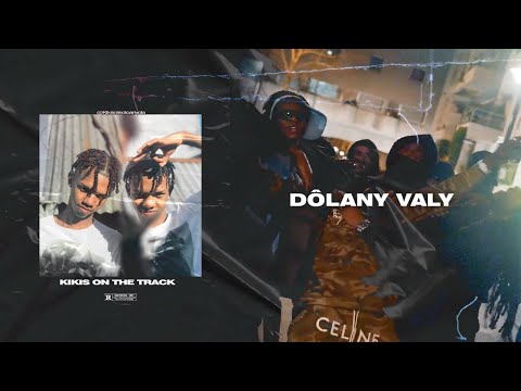 DÔLANY VALY - Aza misy miboaka atany DRILL 2022  ( Kikis on the Track )