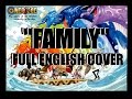 [One Piece- ワンピース]- FAMILY Full English Version by ...