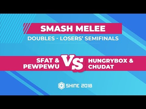 SFAT/PewPewU vs Hungrybox/ChuDat - Smash Melee Doubles: Losers' Semifinals - Shine 2018