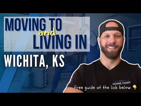 Moving to and Living in Wichita, KS | Free guide included
