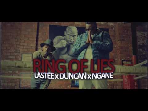 Ring Of Lies Soundtrack Ft. Lastee x Duncan x Ngane