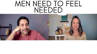 Men Need to Feel Needed
