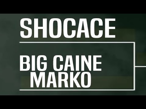 Shocace vs Caine Marko