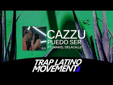 Cazzu Ft. Maikel Delacalle - Puedo Ser