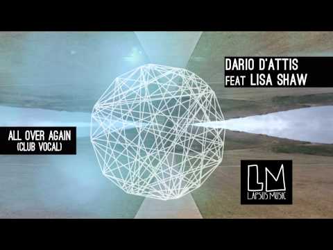 Dario D'Attis ft Lisa Shaw "All Over Again" (Club Vocal) - Video Teaser