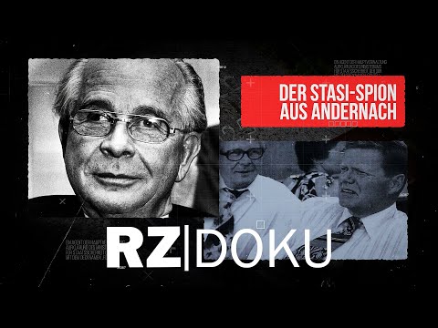 DDR-Spion aus Andernach: Wie Adolf Kanter die Politelite schmierte