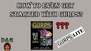 How do I even get started with GURPS