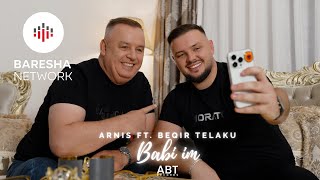 Arnis Telaku - Babi Im