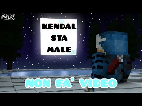 KENDAL STA MALE - NON FARÀ VIDEO