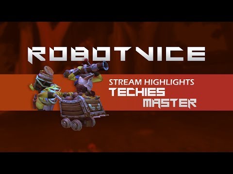 Dota 2-- Techies Master RobotVice -- Stream Highlights #4