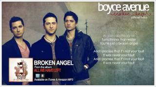 Boyce Avenue - Broken Angel (Lyric Video)(Original Song) on Spotify &amp; Apple