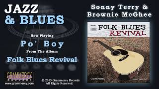 Sonny Terry &amp; Brownie McGhee - Po&#39; Boy