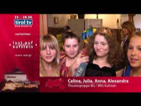tirol tv Bericht Theater Gymnasium Kufstein in Lust auf Kufstein KW 25