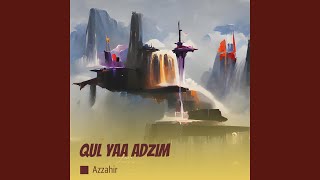 Download lagu Qul yaa adzim (Remastered 2024) mp3