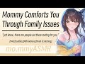 Mommy Comforts You Through Family Issues F4A Cuddles Affirmations Head Scratching