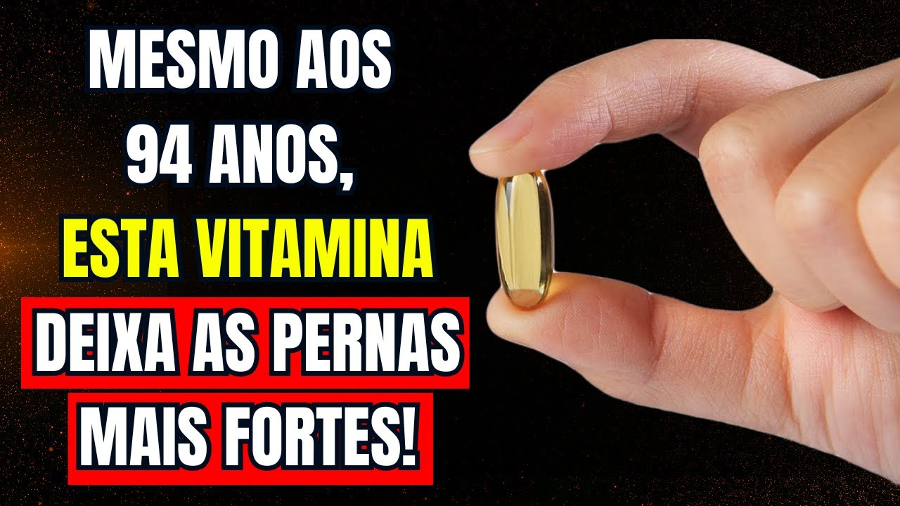 Top 7 Vitaminas Para Pernas Fortes! Previna Cãibras em Idosos de Forma Natural!