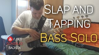 Slap and Tapping Bass Solo for I Feel Good. Lolo Gonzalez Bajista