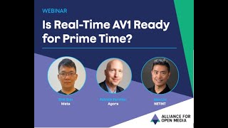Is real-time AV1 ready for its prime time?