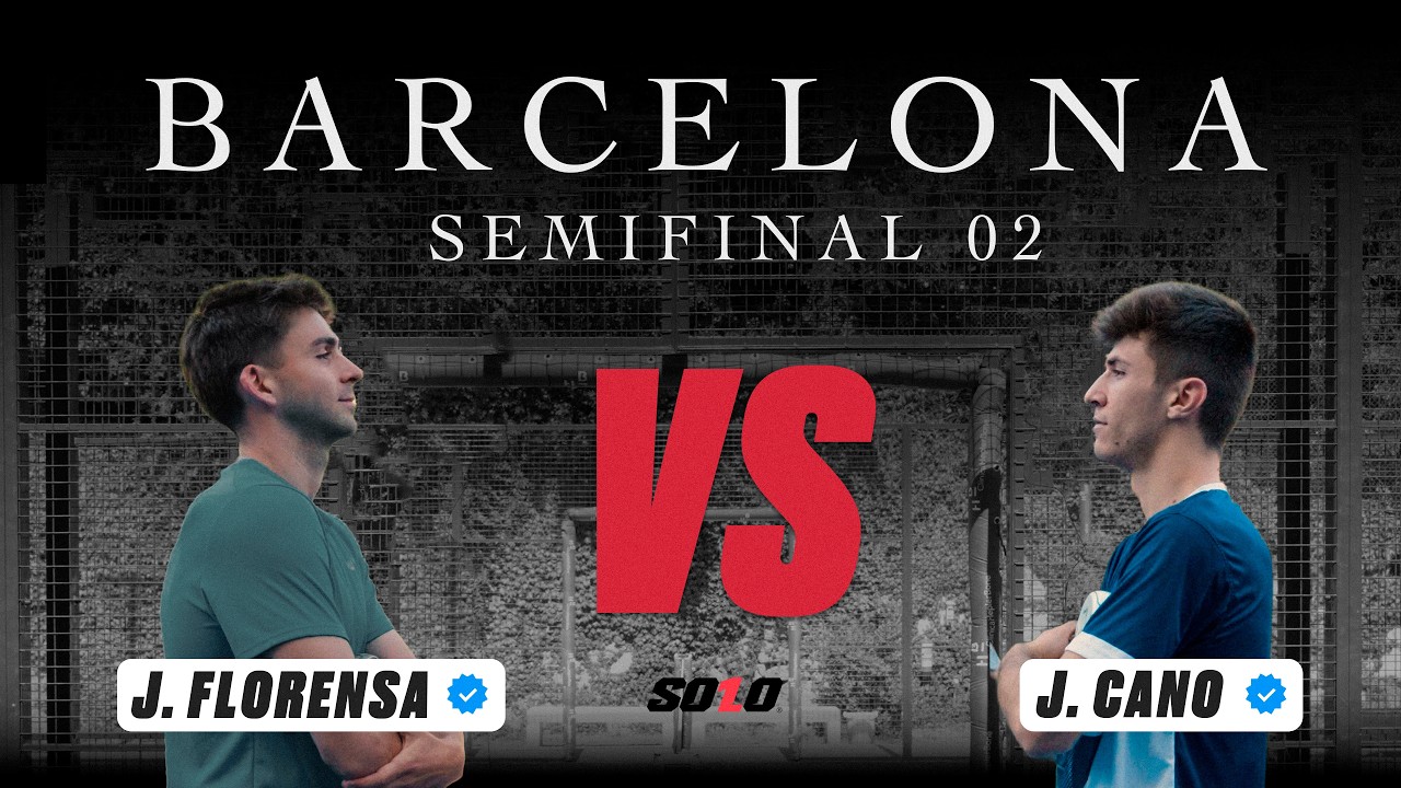 Semifinal 2 Open 01 Barcelona — Jan Cano vs Joaquim Florensa