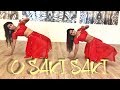 O SAKI SAKI Video Batla House Nora Fatehi Amrita Raveena S Dance