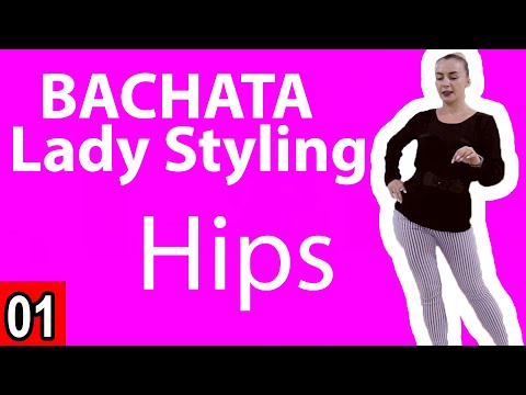 Bachata Lady Styling 01: How to move your Hips | by Elena