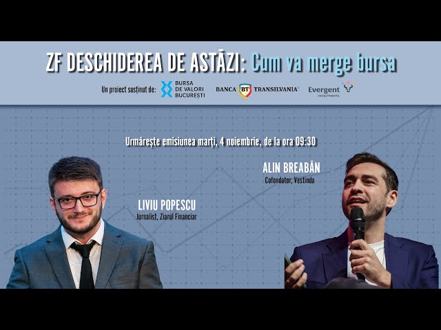 ZF Deschiderea de Astăzi - Cum va merge bursa cu Alin Breabăn