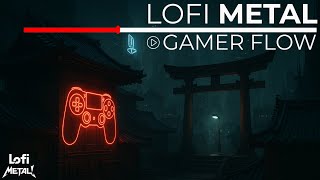 Lofi Metal x Nightcore - The Best Gaming and Streaming Mix (1 Hour)