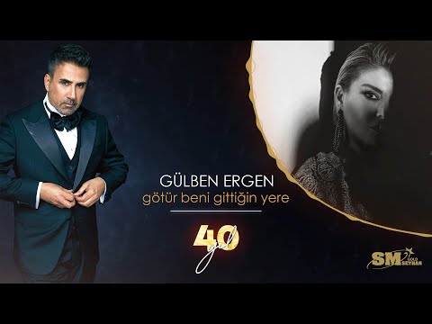 Gülben Ergen - Götür Beni Gittiğin Yere (Emrah 40. Yıl) (Official Audio)
